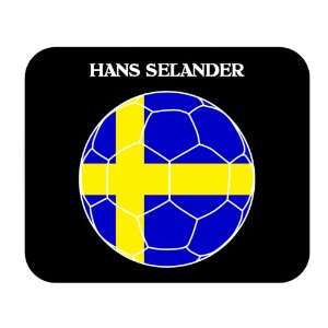  Hans Selander (Sweden) Soccer Mouse Pad 