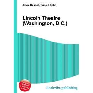  Lincoln Theatre (Washington, D.C.) Ronald Cohn Jesse 