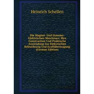   Und KraftÃ¼bertragung (German Edition) Heinrich Schellen Books