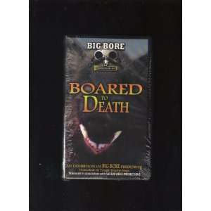  Boared To Death   Best Hog Movie Ever Filmed VHS Sports 