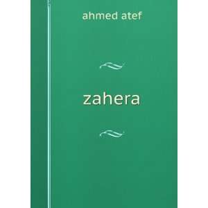  zahera ahmed atef Books