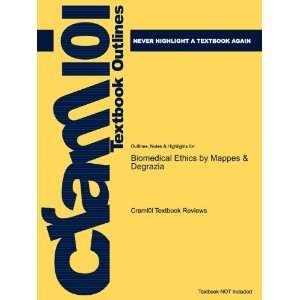  Studyguide for Biomedical Ethics by Mappes & Degrazia 