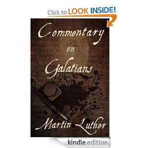 Commentary on Galatians Martin Luther, Theodore Graebner  