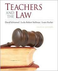 Teachers and the Law, (0132564238), David Schimmel, Textbooks   Barnes 