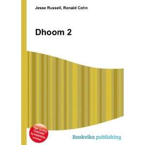 Dhoom 2 Ronald Cohn Jesse Russell  Books