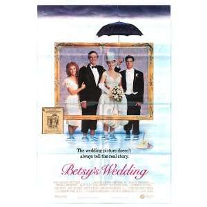  Betsys Wedding Original Movie Poster, 27 x 41 (1990 