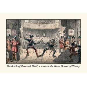  The Battle of Bosworth Field a Scene in the Great Drama of 
