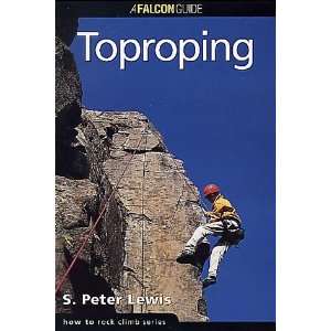  How to Rock Climb Top Roping