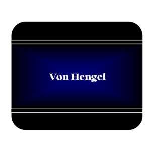    Personalized Name Gift   Von Hengel Mouse Pad: Everything Else