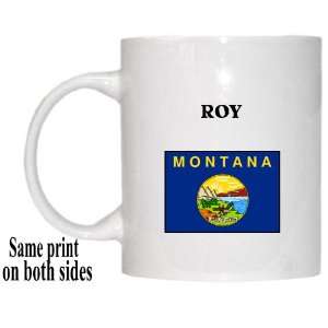  US State Flag   ROY, Montana (MT) Mug 