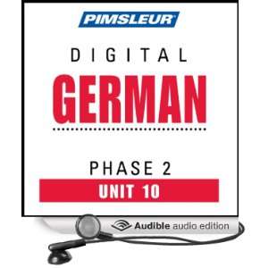  German Phase 2, Unit 10 Learn to Speak and Understand German 