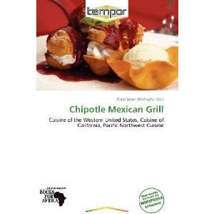  Chipotle Mexican Grill (9786138635321) Alain Sören 