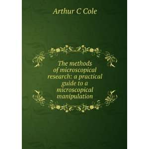  The methods of microscopical research a practical guide 
