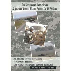   Brigade Support Ba [Hardcover] COL (Ret) Dr. John M. Menter Books
