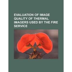  Evaluation of image quality of thermal imagers used by the 