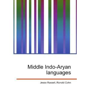  Middle Indo Aryan languages Ronald Cohn Jesse Russell 