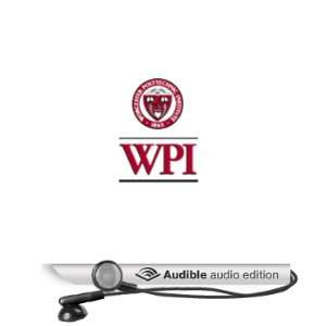   Address at WPI (May 21, 2005) (Audible Audio Edition): Books