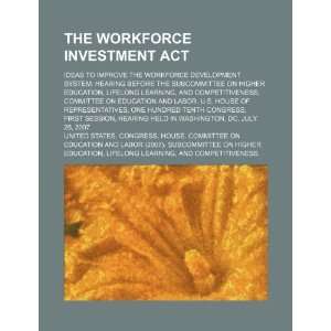  The Workforce Investment Act ideas to improve the 