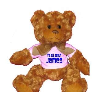 Its All About James Plush Teddy Bear with WHITE T Shirt 