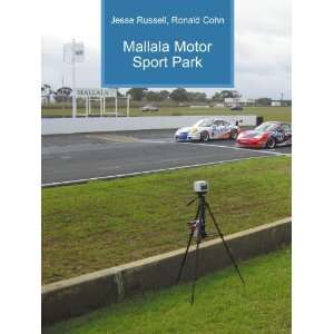  Mallala Motor Sport Park Ronald Cohn Jesse Russell Books