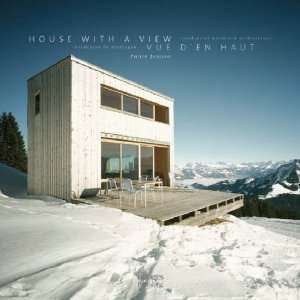   Architecture House With a View [Hardcover] Philip Jodido Books