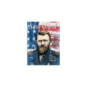  Sam Grant The Civil War in the West 1862 1864 Toys 