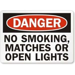 Danger: No Smoking, Matches Or Open Lights Diamond Grade Sign, 24 x 