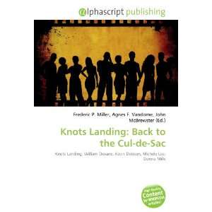 Knots Landing: Back to the Cul de Sac