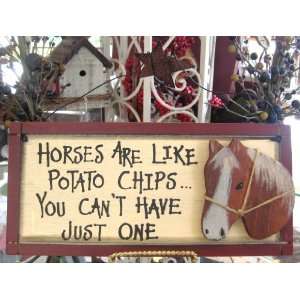  Cant Have Just One Horse Plaque Decorative Wooden: Home 