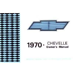  1970 CHEVROLET CHEVELLE Owners Manual User Guide 