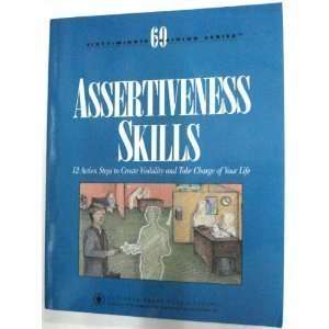  Assertiveness Skills (12 Action Steps to Create Visibility 