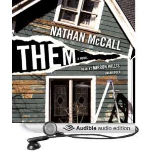  Them A Novel (Audible Audio Edition) Nathan McCall 