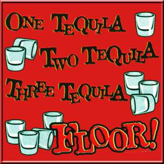 Tequila Floor Funny Drinking Shirt S L,XL,2X,3X,4X,5X  