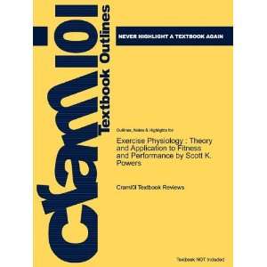 Studyguide for Exercise Physiology Theory and Application to Fitness 