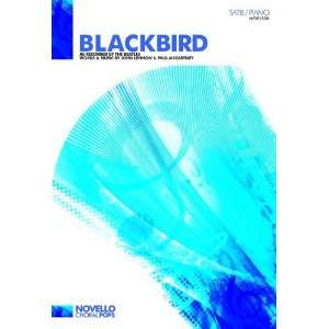  Blackbird Satb (Satb Piano) (9781849381956): Books