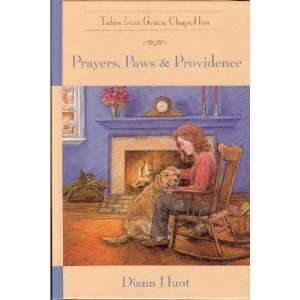  PRAYERS, PAWS & PROVIDENCE   TALES FROM GRACE CHAPEL INN 