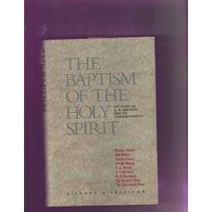  The Baptism of the Holy Spirit (9780875095202): Richard 