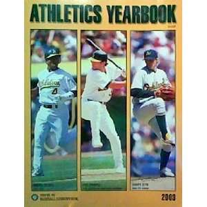    Oakland Athletics Yearbook 2003 The Oakland Athletics Books