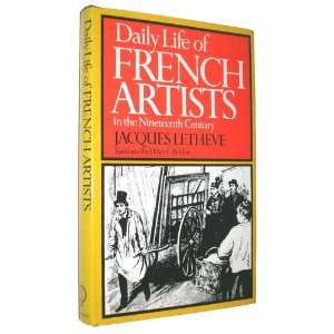  Daily Life of French Artists in the Nineteenth Century 