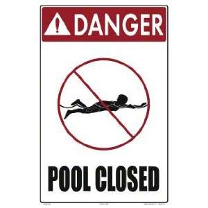  Sign Danger Pool Closed 7319Wa1218E
