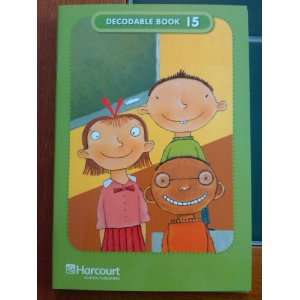  Storytown, Grade 2 Decodable Book 15, 5pk: Harcourt School 