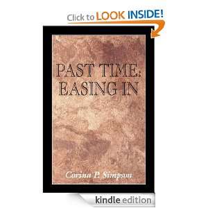 Past Time Easing In Cora P. Simpson  Kindle Store