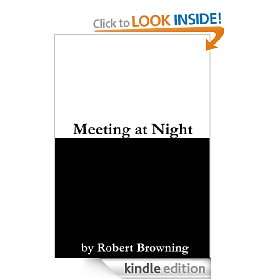 Meeting at Night Robert Browning  Kindle Store