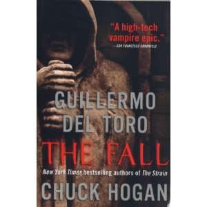   Strain Trilogy (9781611295498): Chuck Hogan, Guillermo Del Toro: Books