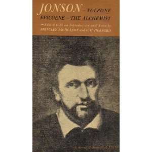    Three Plays Volpone Epicoene the Alchemist Ben Jonson Books