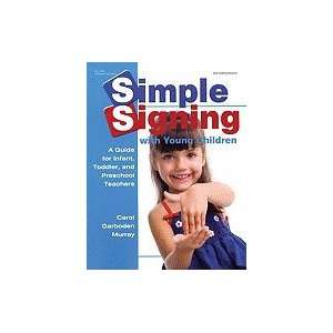  SIMPLE SIGNING WITH YOUNG CHILDREN Books