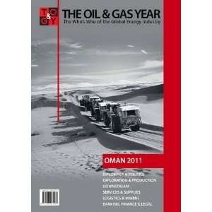  The Oil and Gas Year Oman 2011 (Oil & Gas Year 