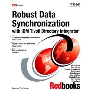 Robust Data Synchronization With IBM Tivoli Directory 