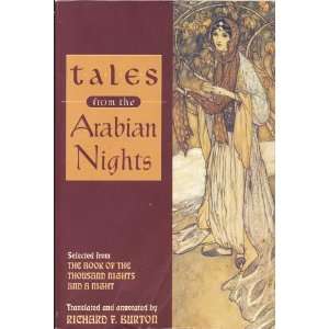 Tales From The Arabian Nights: Selected from The Book Of 