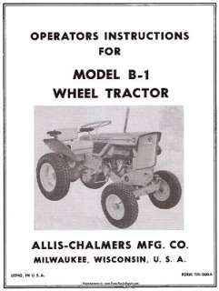 Allis Chalmers B 1 Wheel Tractor OWNERS MANUAL  